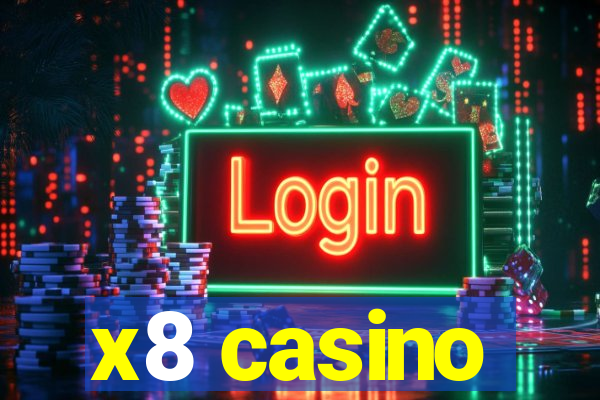 x8 casino